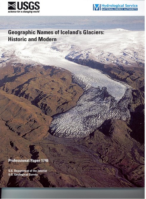 Geographic Names of Iceland´s Glaciers: Historic and modern